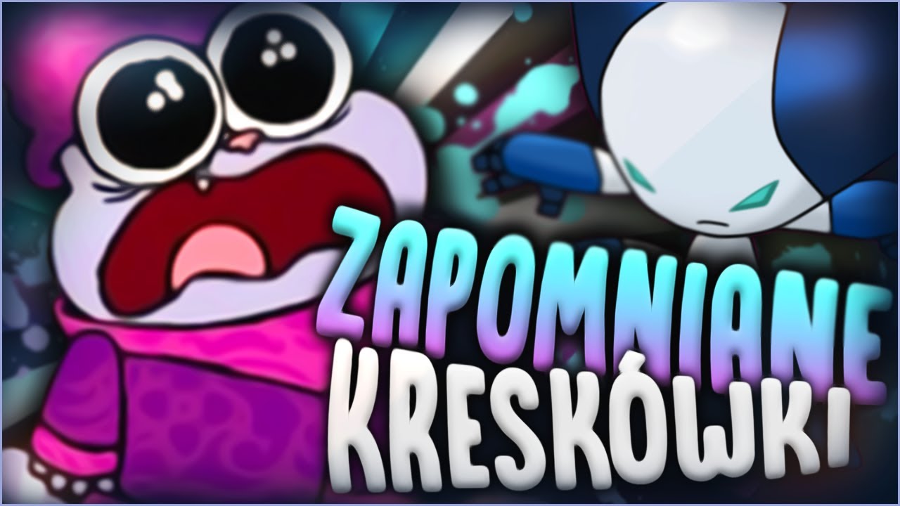 20 KRESKÓWEK O KTÓRYCH ZAPOMNIANO!