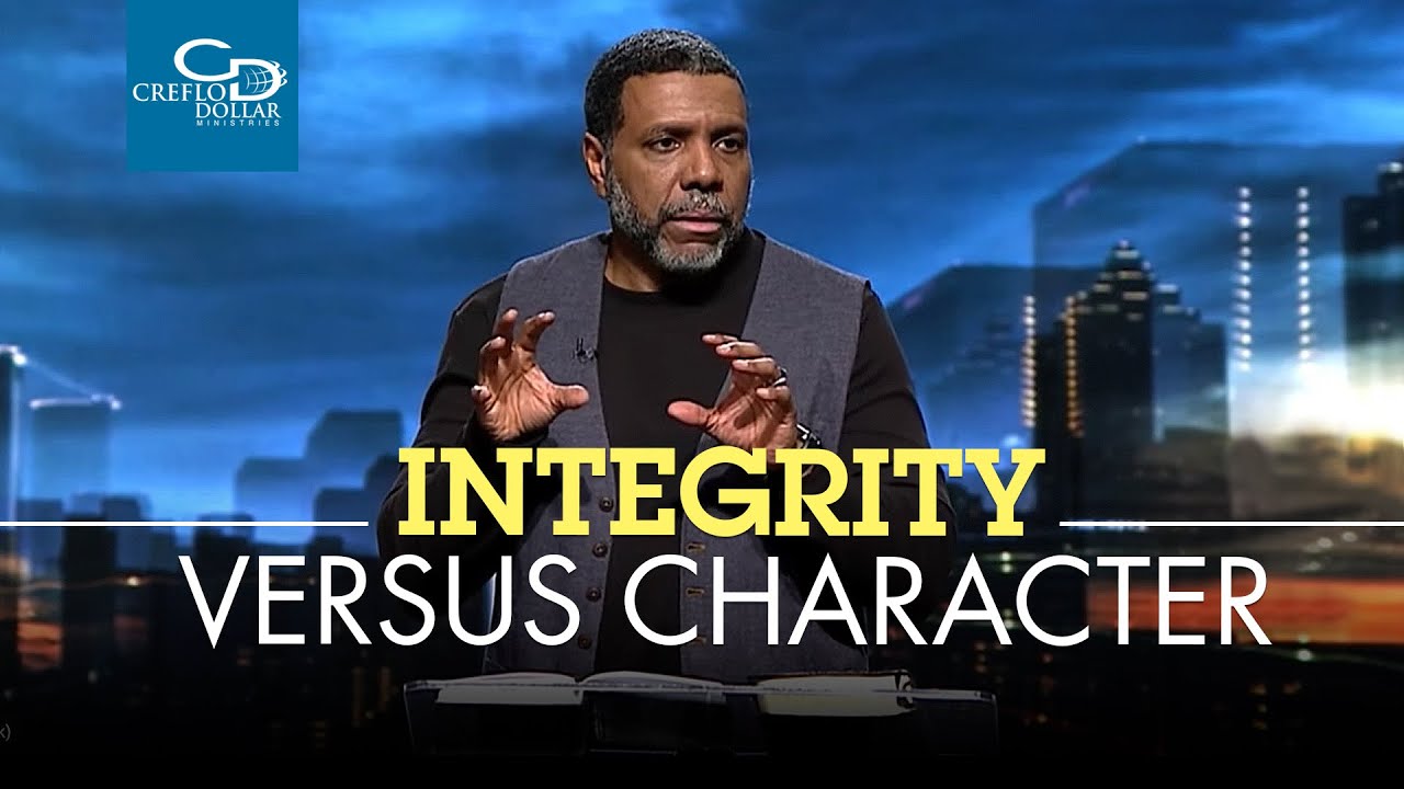Integrity vs. Character