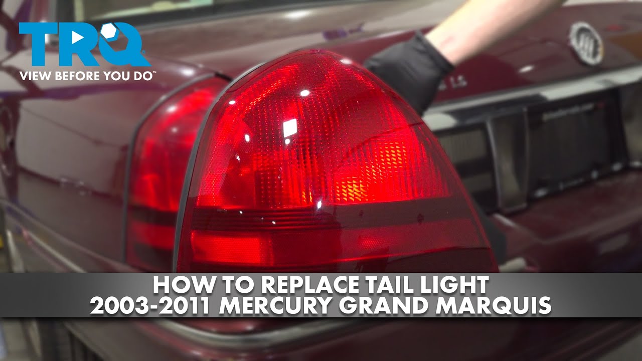 How To Replace Tail Light 2003-2011 Mercury Grand Marquis