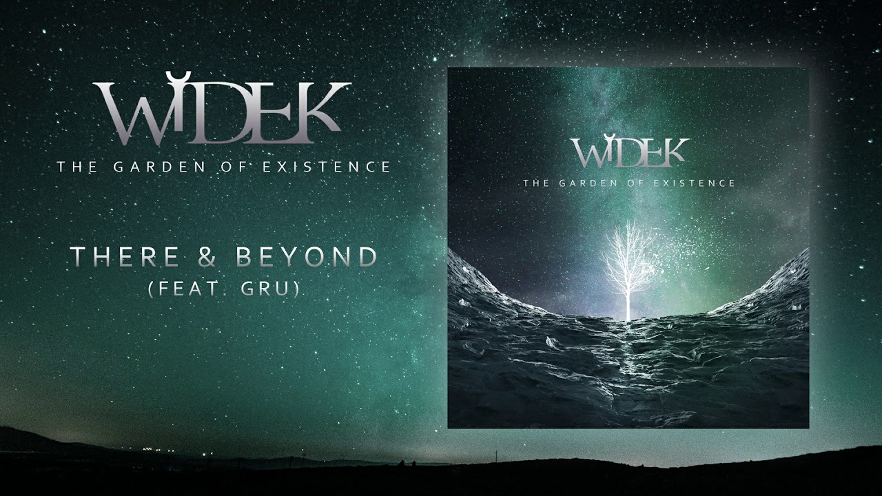 Widek - There & Beyond (feat. Gru) [New Song 2019]