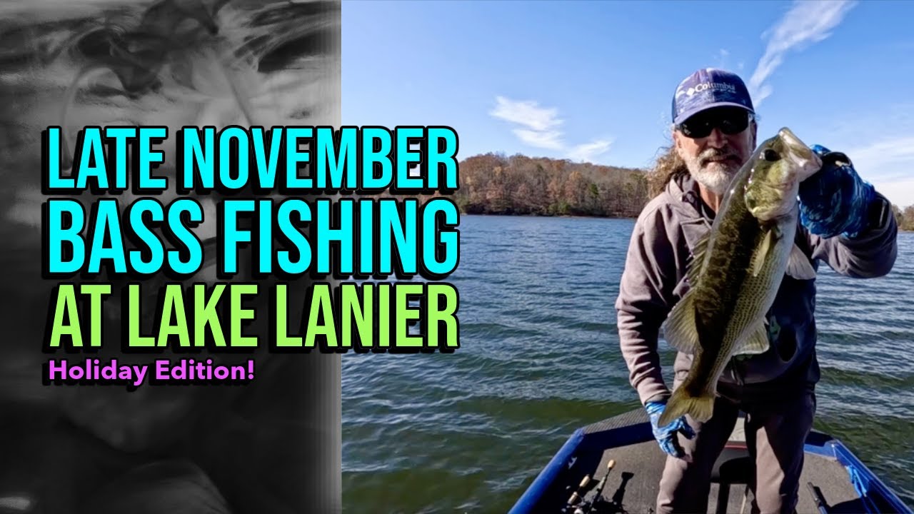 Late November Bass Fishing At Lake Lanier