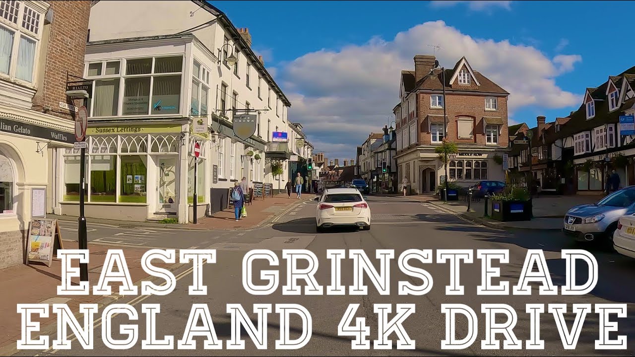 East Grinstead | West Sussex, England 4K Drive