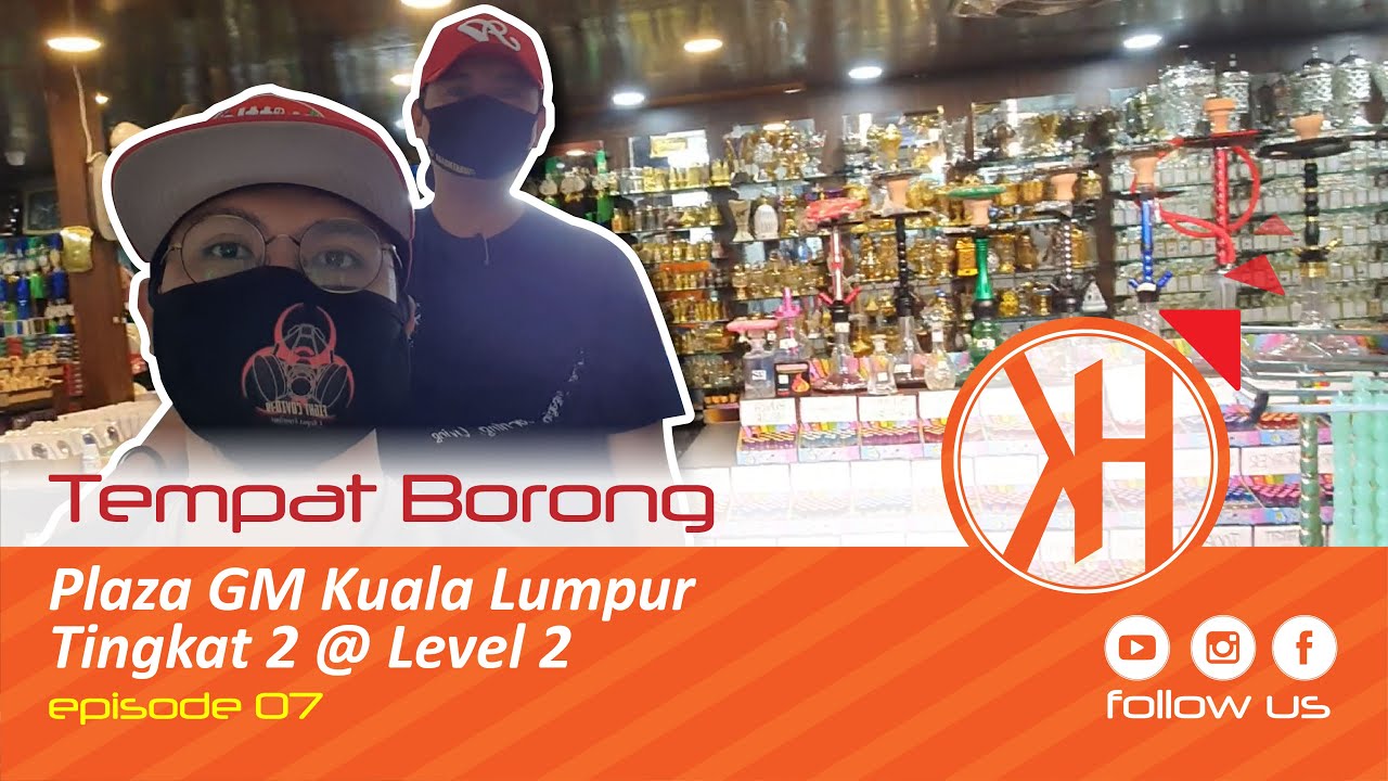 Plaza GM Kuala Lumpur 07 | Tempat Borong Barang Meniaga | Barang Murah
