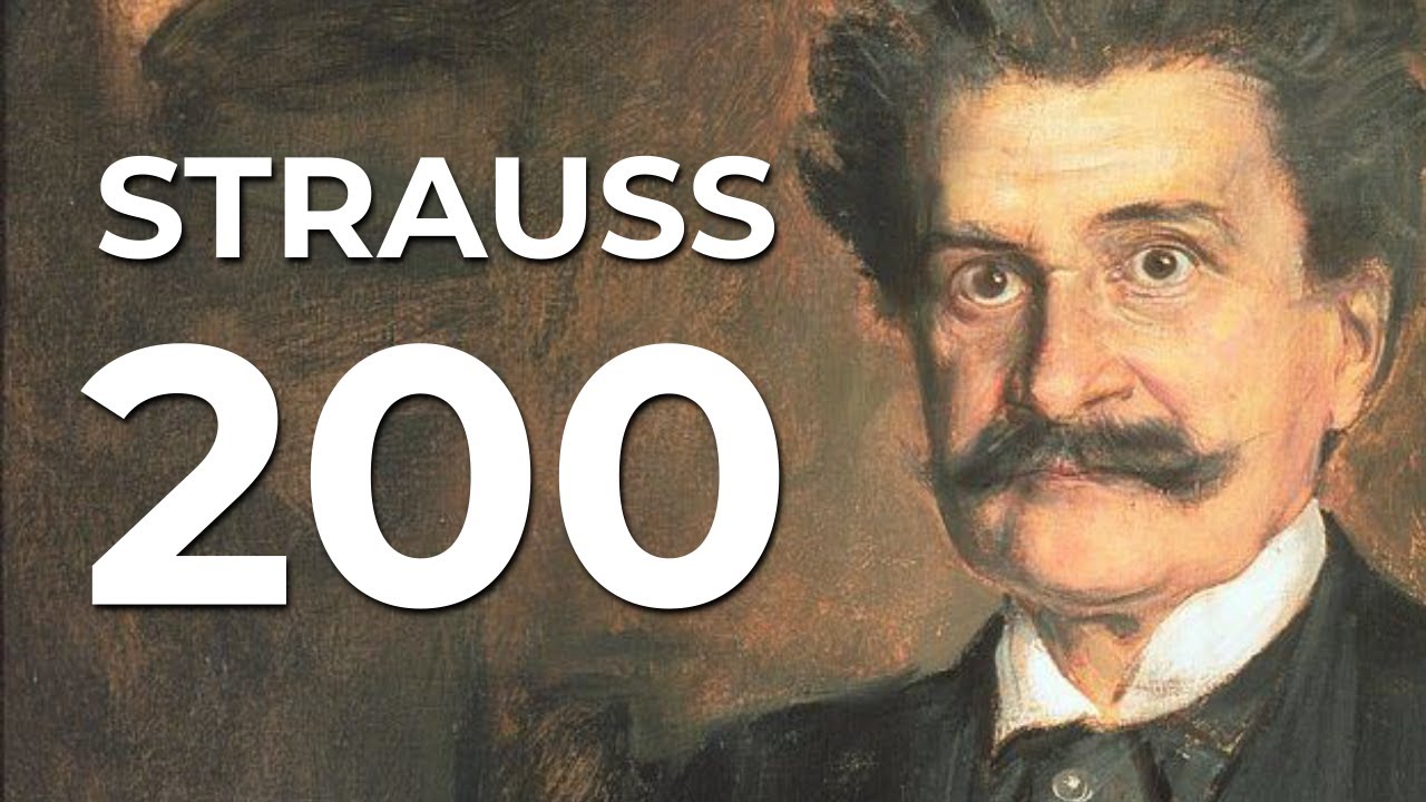 Strauss 200: The musical legacy of Johann Strauss II.