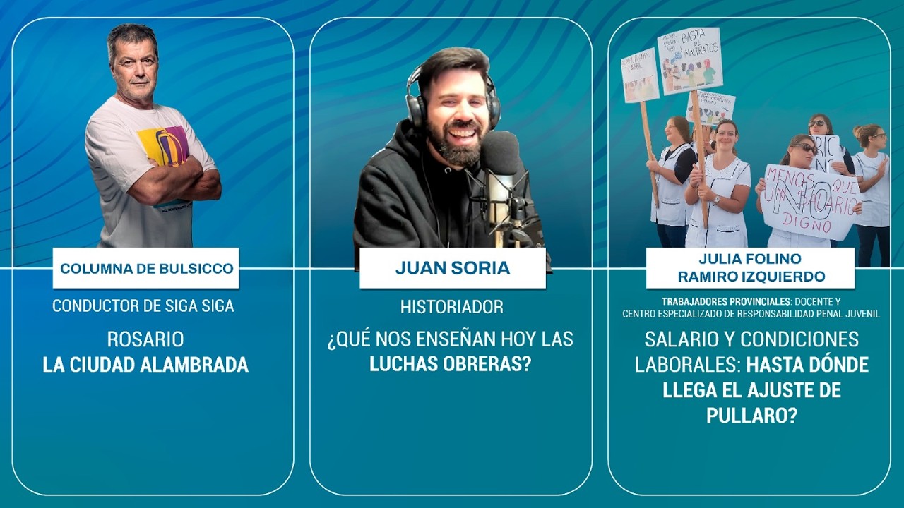 🔴 SIGA SIGA | Columna de Bulsicco - Juan Soria - Trabajadores provinciales