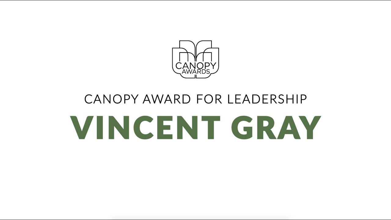 Canopy Award for Leadership: Vincent Gray