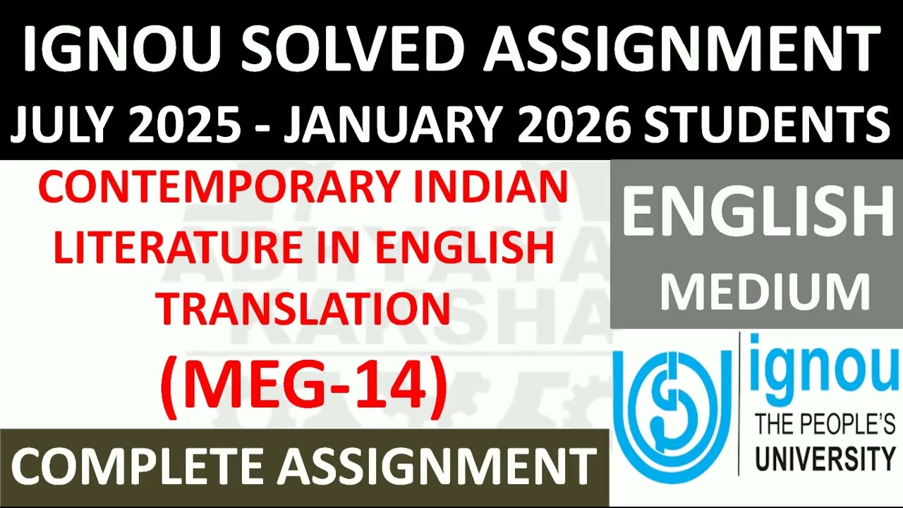 MEG 14 || CONTEMPORARY INDIAN LITERATURE IN ENGLISH TRANSLATION || IGNOU SOLVED ASSIGNMENT 2025-2026