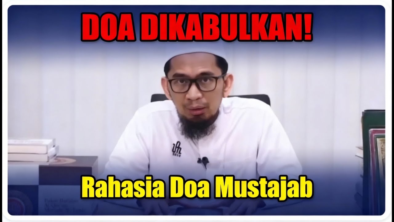 Doa Mustajab: Tanda & Cara Agar Allah Mengabulkan Doamu