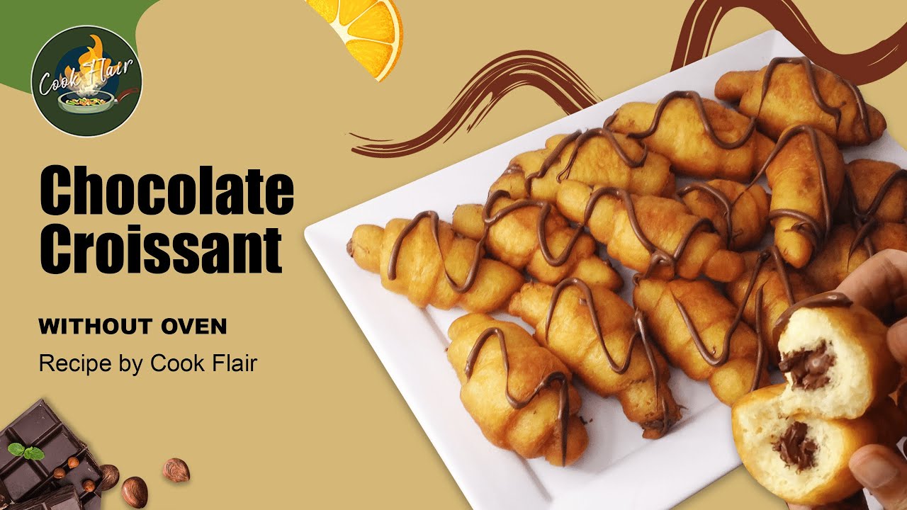 Croissant Recipe Without Oven | Chocolate Croissants | How to Make Fried Croissants