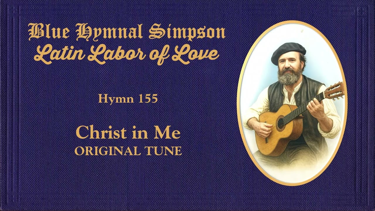 BLUE HYMNAL SIMPSON ORIGINAL (Latin Labor of Love) 