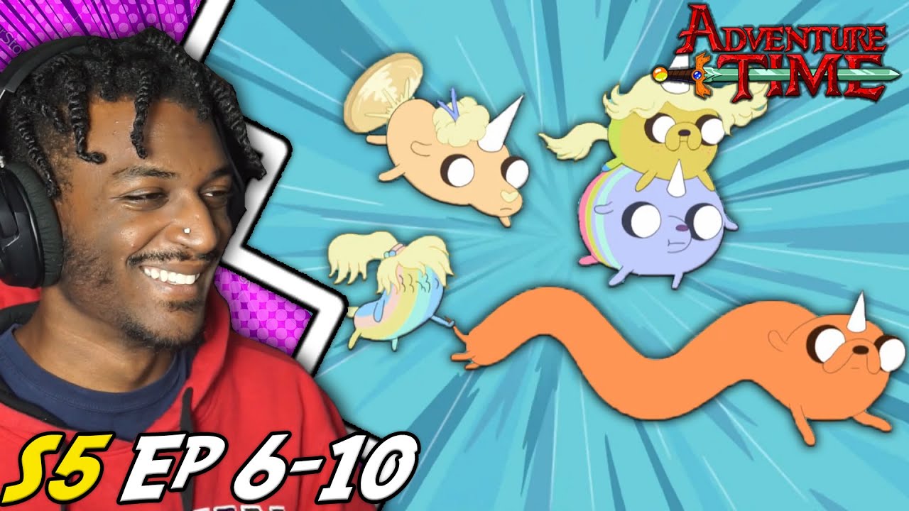 THEY'RE HERE!! | Adventure Time S5 Ep 6-10 REACTION |