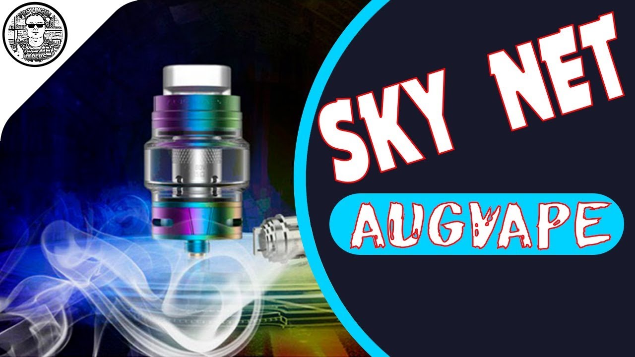 Sky Net Sub ohm Tank by Augvape/Provincial Vapers