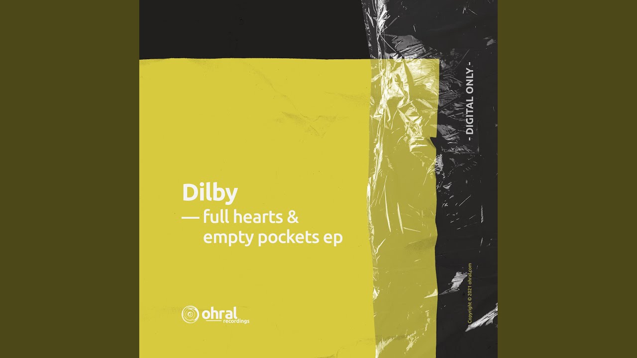 Full Hearts & Empty Pockets (Original Mix)