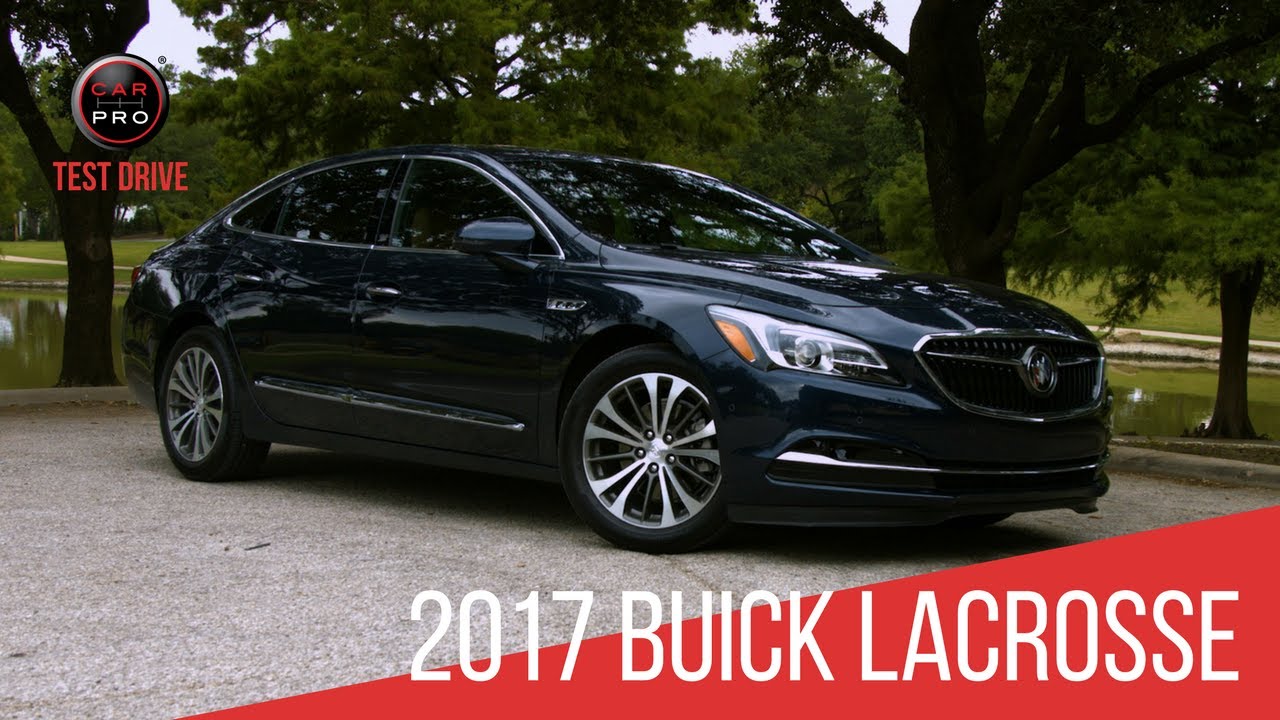 Тест-драйв: Buick LaCrosse 2017 года