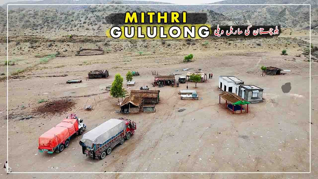 Rainy Ride to Mithri Gululong Winder Bela | The Hidden Marble Valley of Balochistan | Naveed Show