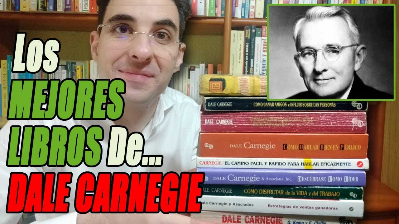 Los 8 MEJORES LIBROS De DALE CARNEGIE en Español 📚