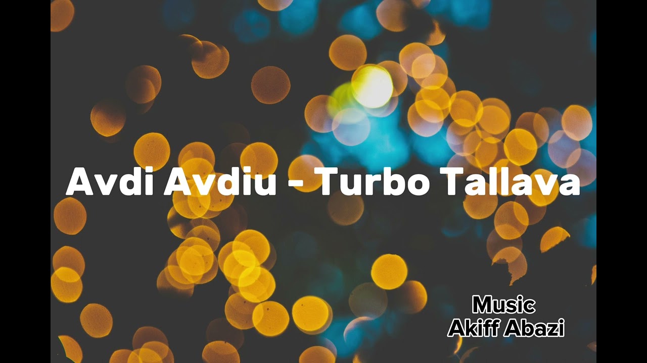 Avdi Avdiu - Turbo Tallava 2026 (Ork Akiff Band)