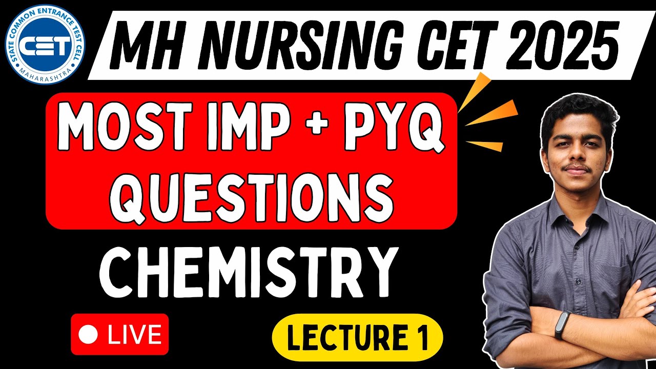 MH Nursing CET 2025 | CHEMISTRY | PYQs and IMP Questions | Lecture 1 #bscnursing #learnolet