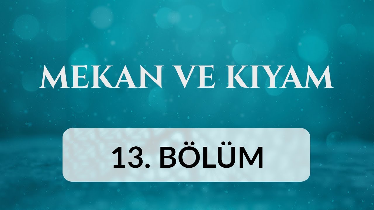 İstanbul Yeraltı Camii - Mekan ve Kıyam 13.Bölüm