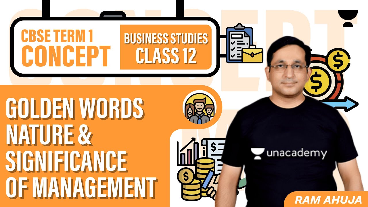 Class 12 | Golden Words | Nature & Significance of Management  | Business Studies | Ram Ahuja | CBSE