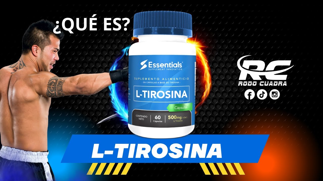 L-TIROSINA. Beneficios y cómo tomarla. Nutriólogo te explica.