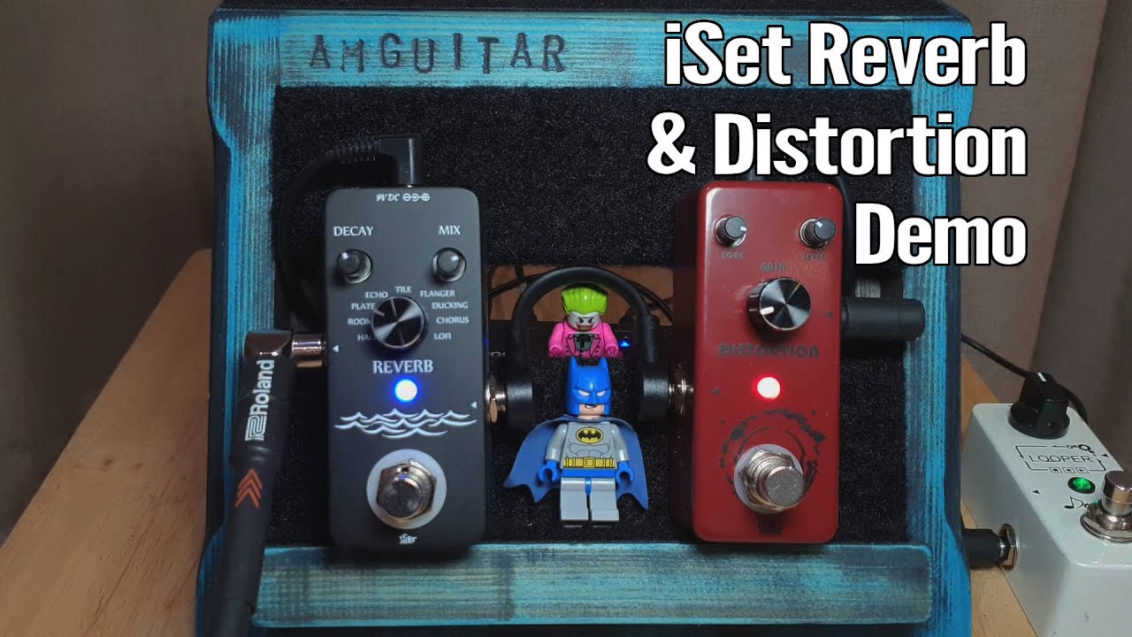 iSet Reverb & Distortion Pedals