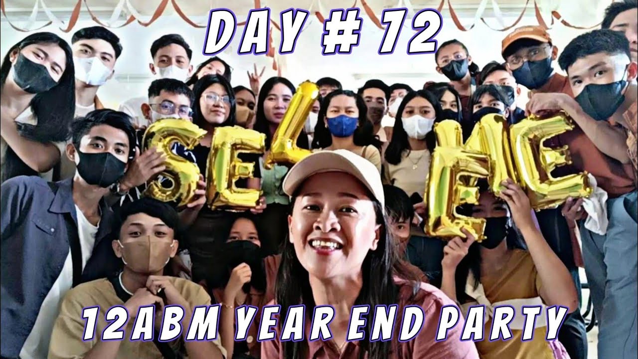 12ABM SELENE year end party | jeff and jiziel | team gala - DAY # 72