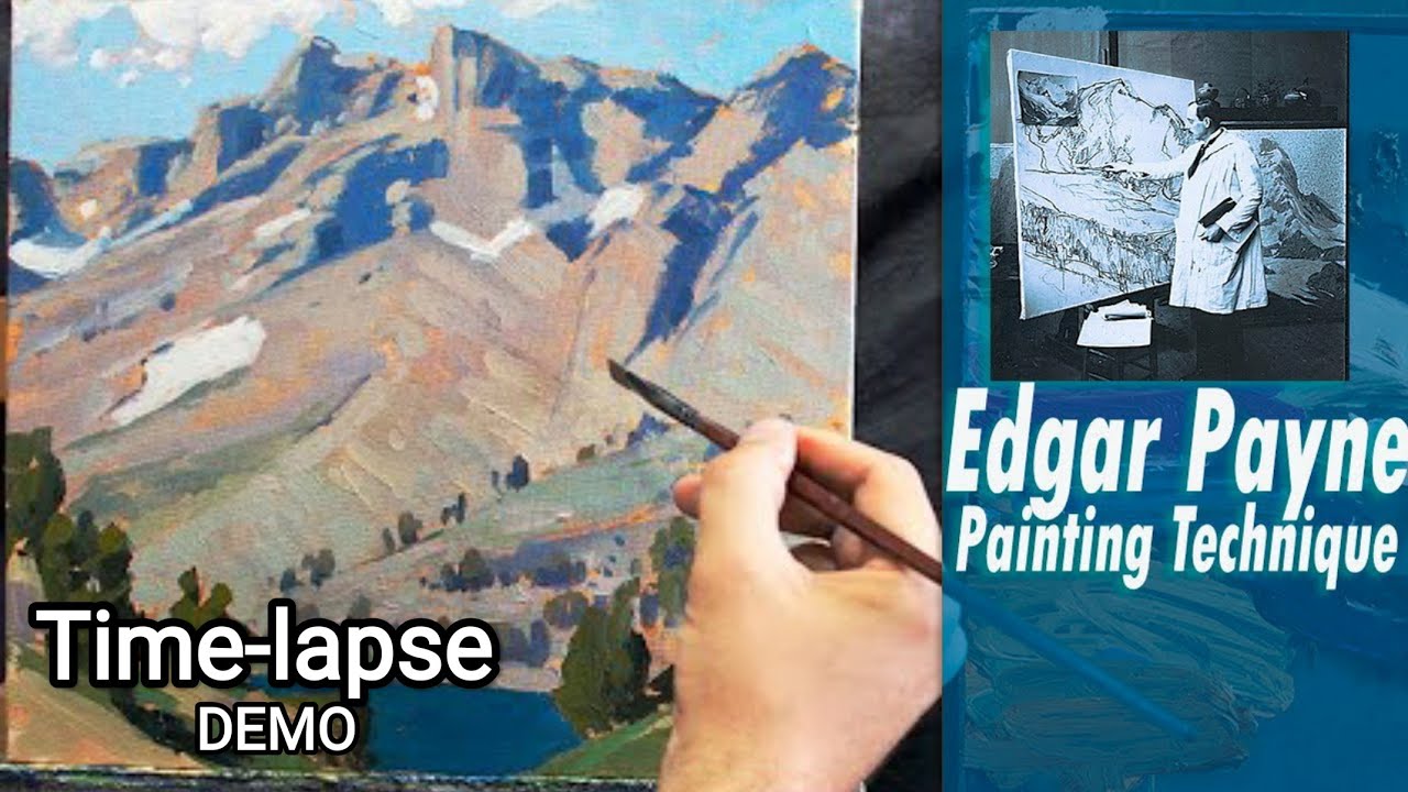 Painting like Edgar Payne | Learning from Masters