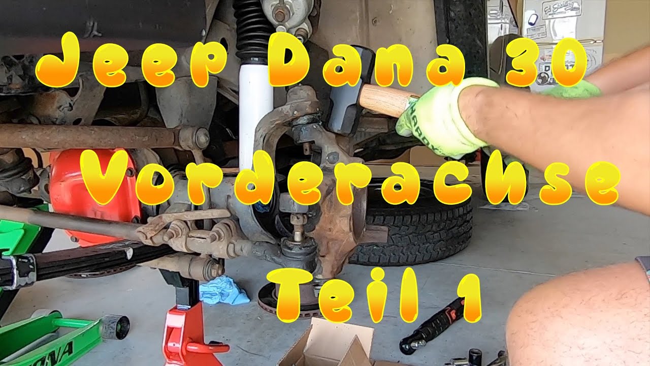 Jeep Wrangler YJ Dana 30 Vorderachse #1 - Zerlegen (Bremsen Radlager Traggelenke Lenkung)