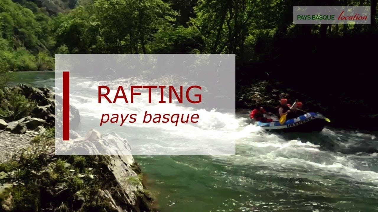 Rafting au Pays Basque