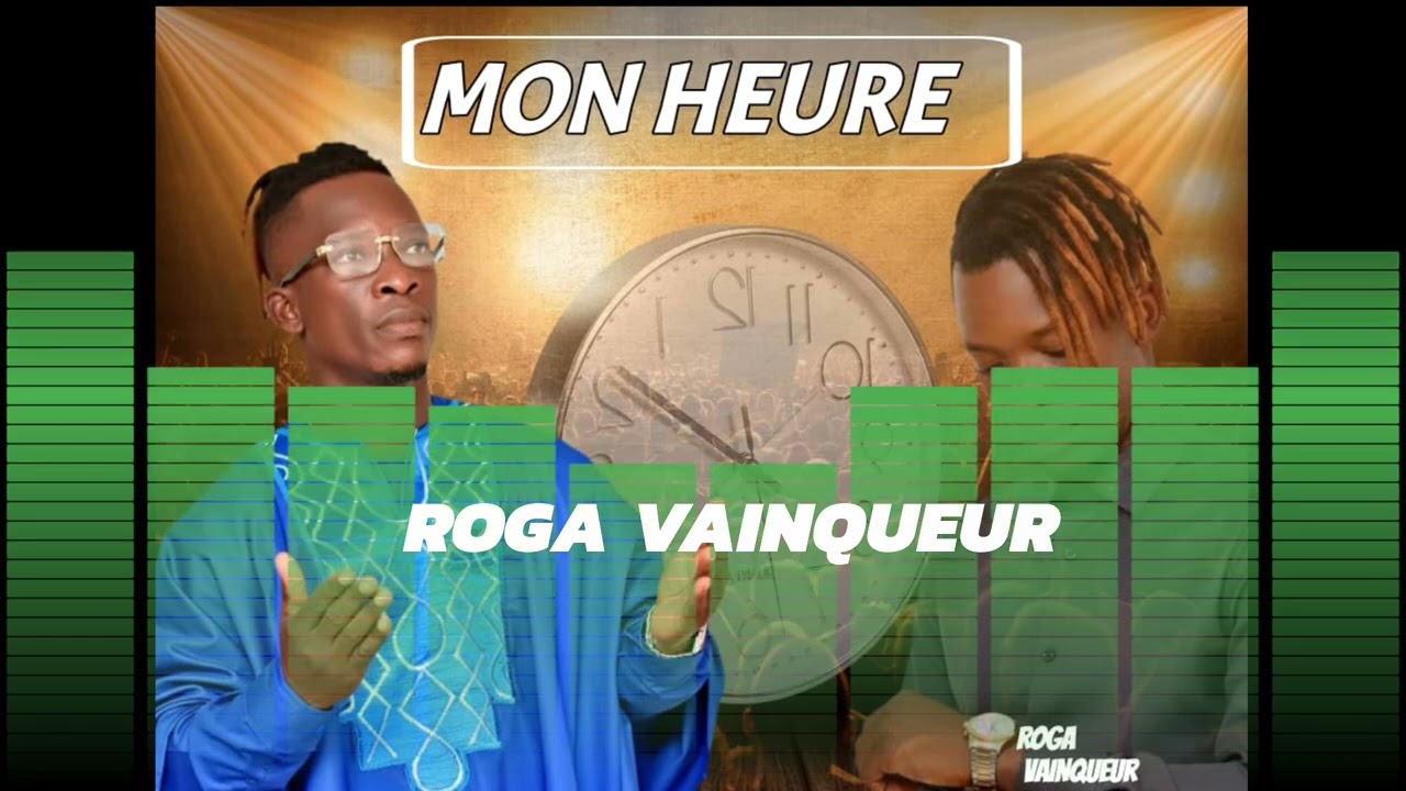 Roga Vainqueur MON HEURE 