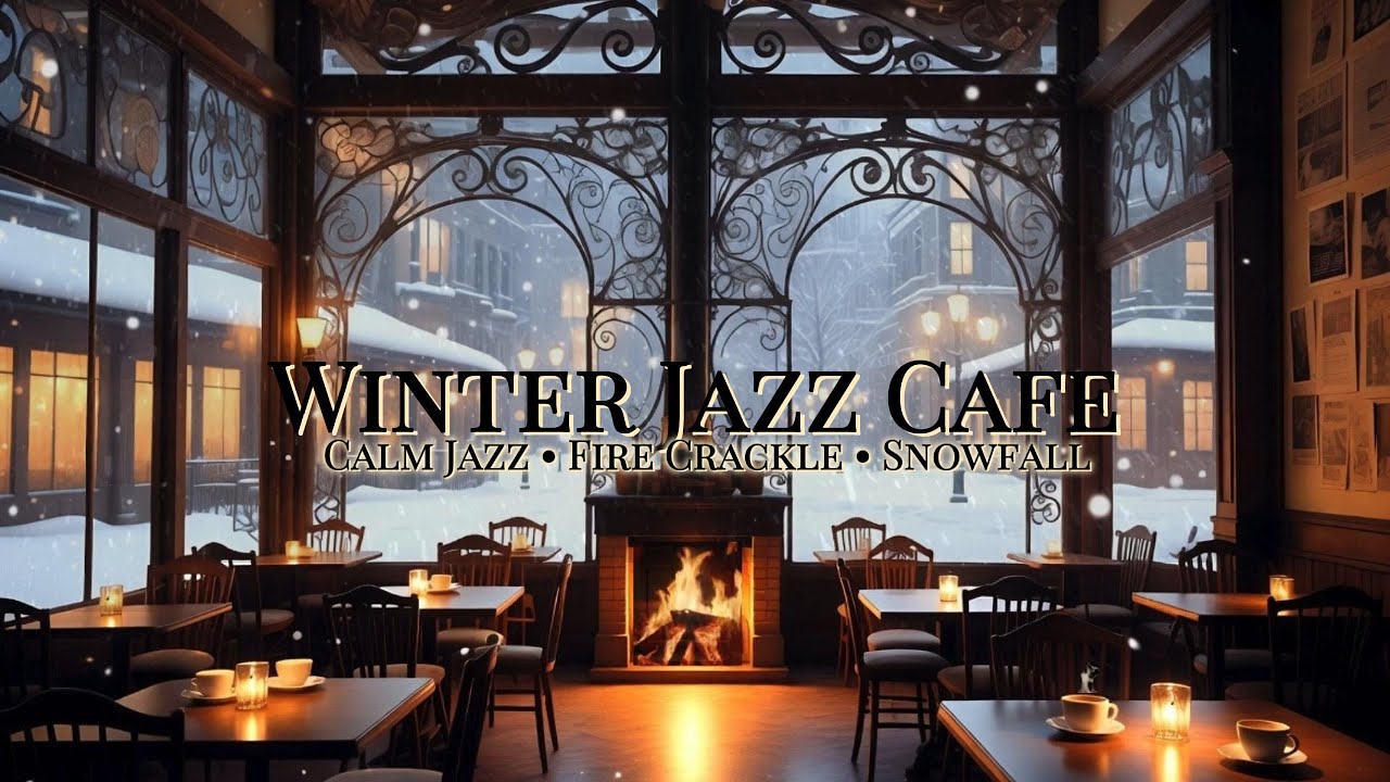 Cozy Winter Jazz Caf&eacute; ❄️ Calm Instrumental Jazz Music & Snowfall Ambience ✨ Smooth Jazz Caf&eacute; Music