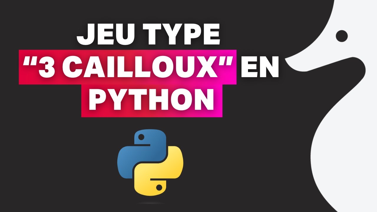 Jeu 3 cailloux en Python - Live Session - Saison 5 - Épisode 13