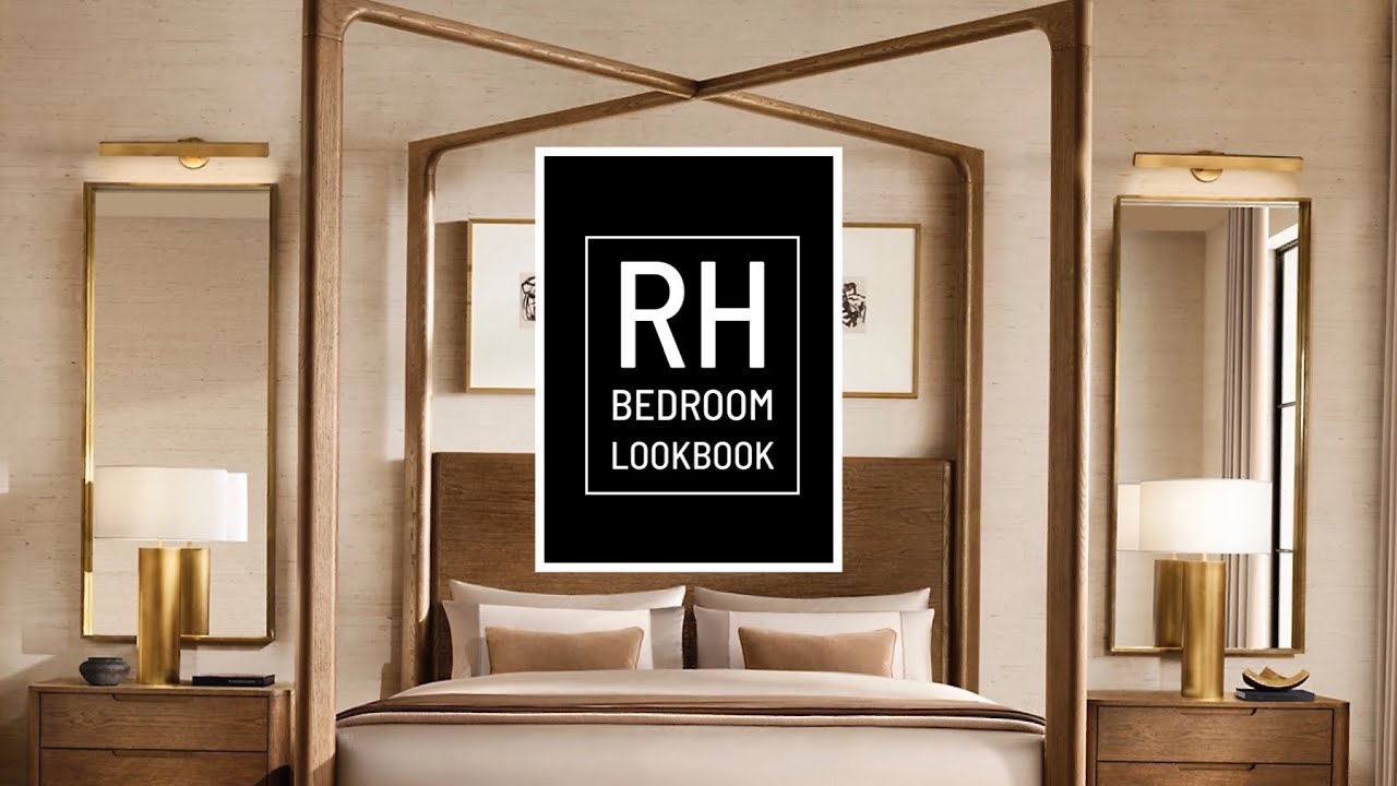 RH Bedroom Lookbook Bedroom Design Ideas