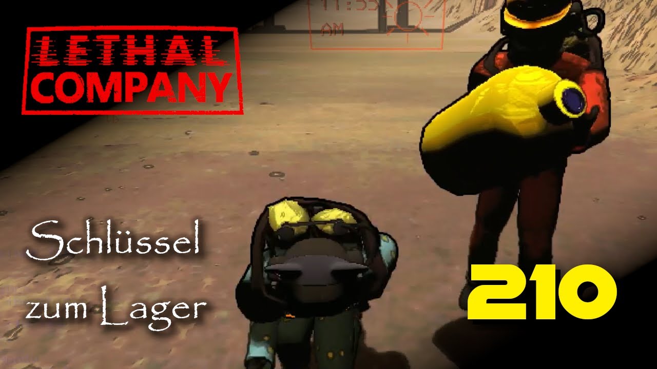 Der Schlüssel zum Lager | Lethal Company | Ep. 210