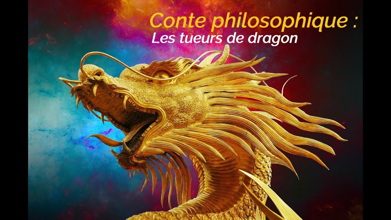Conte philosophique - les tueurs de dragon.