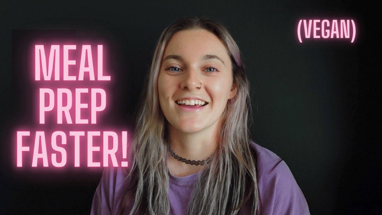 VEGAN Meal Prep Tips