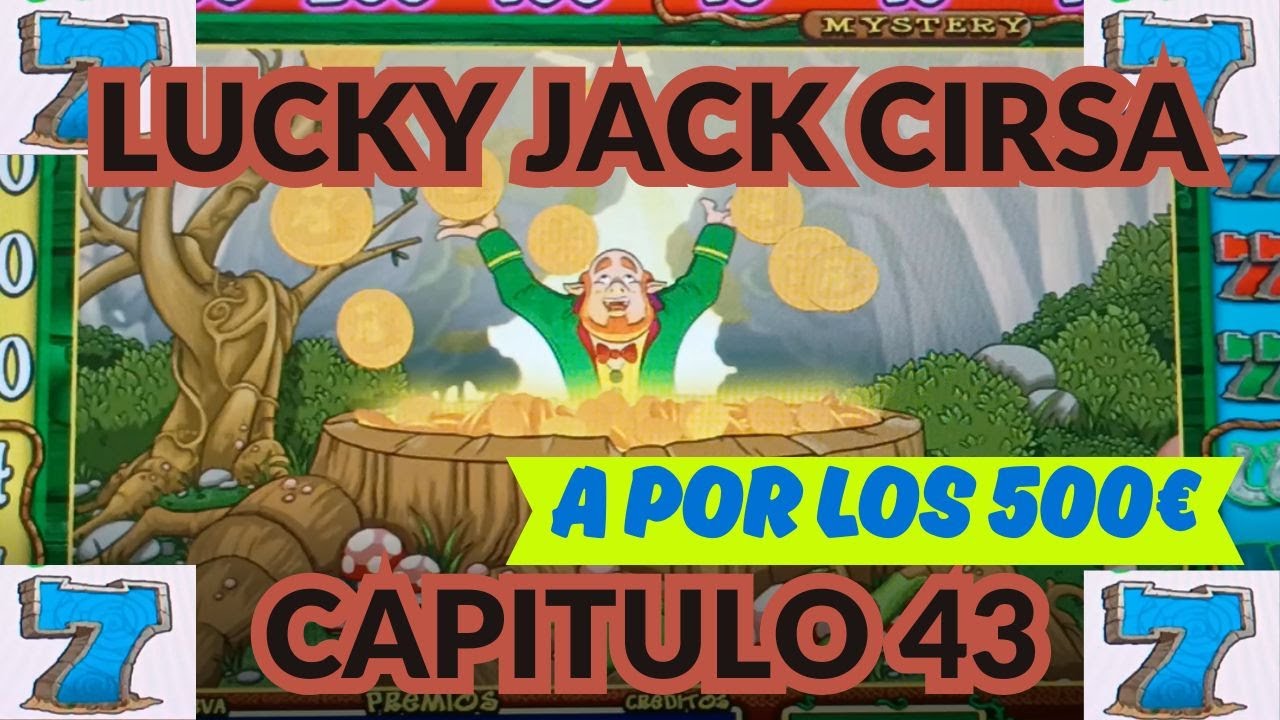 Lucky Jack 500, A por los 500! CAP 43 EXPLOTAAAAA
