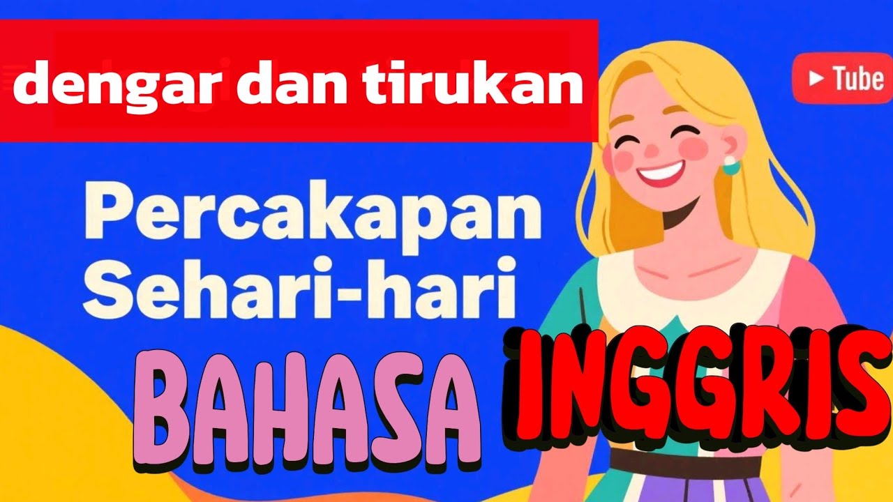 Pemula pasti bisa bahasa inggris || percakapan sehari-hari #bahasainggris 