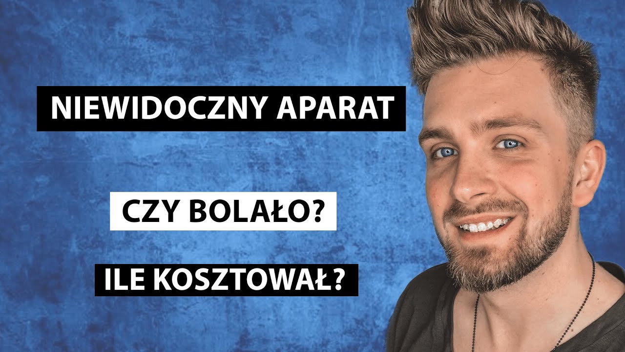 Założyłem NIEWIDOCZNY APARAT NA ZĘBY - moja walka z kompleksem