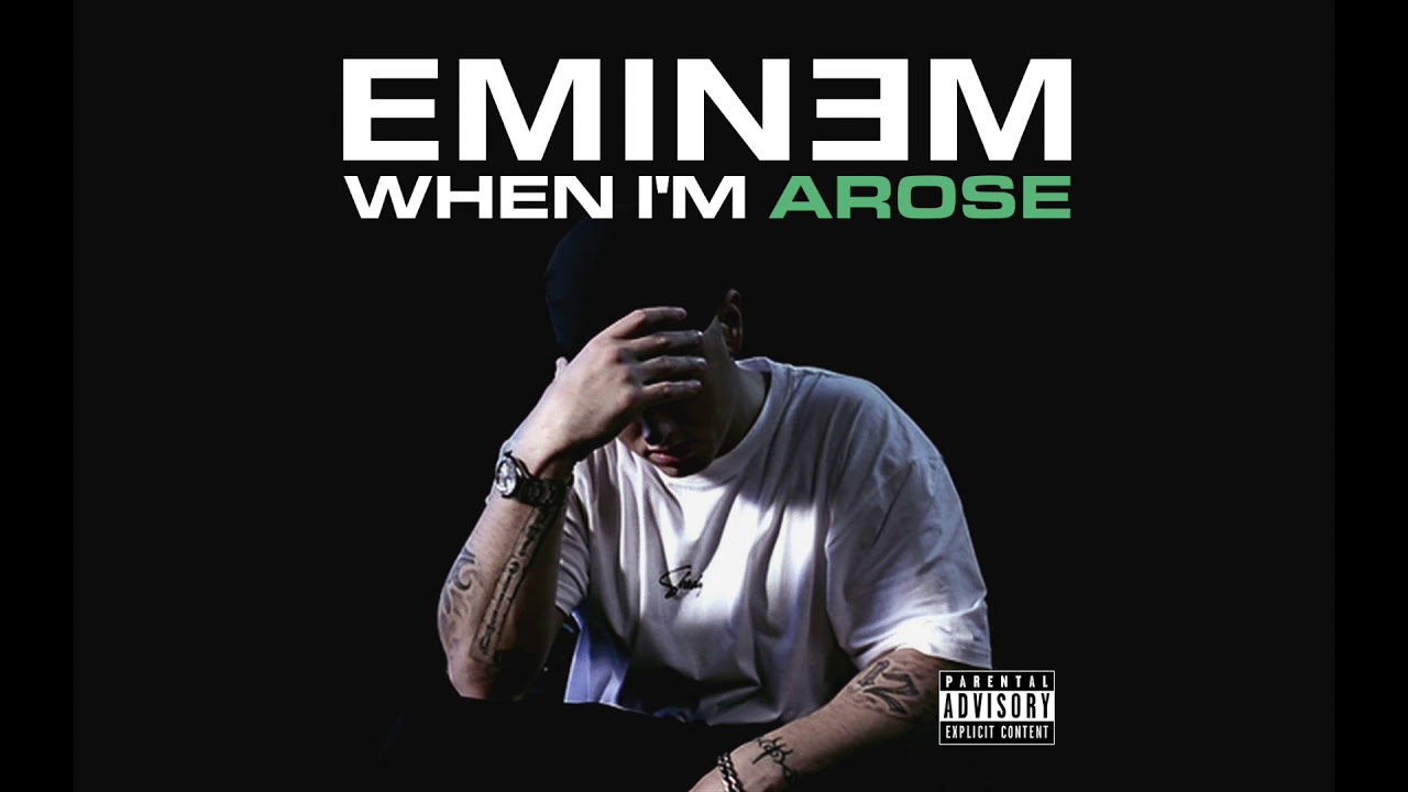 Eminem - When I'm Gone/Arose/It's Been Real (Mashup) (Full Version)