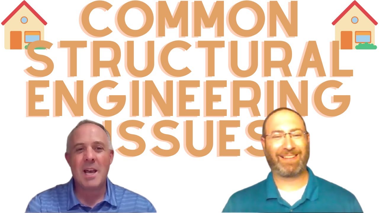 Common Structural Engineering Issues with Homes
