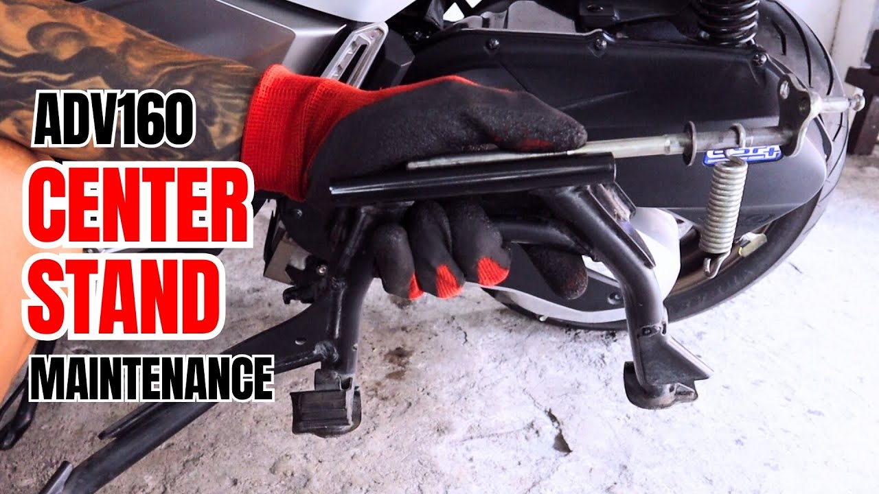 ADV160 | Center Stand Maintenance
