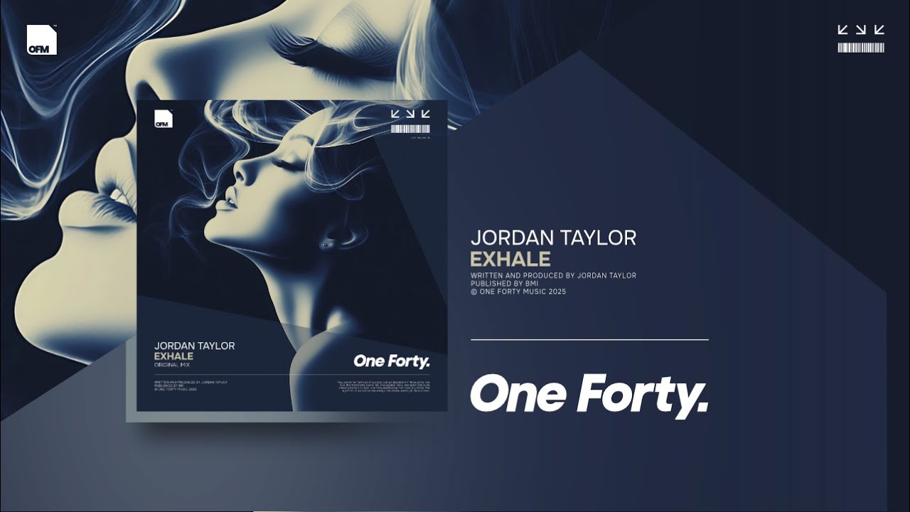 Jordan Taylor - Exhale [One Forty]