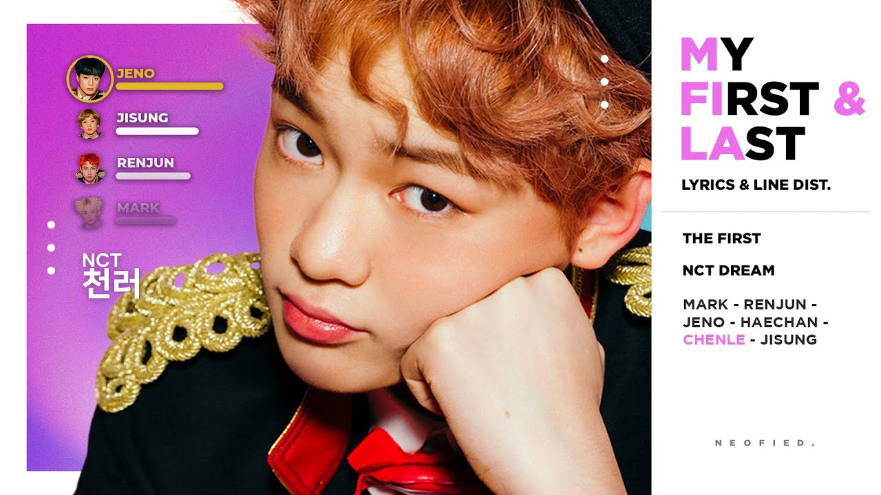 NCT Dream - My First and Last (마지막 첫사랑) (Color Coded Lyrics & Line Distribution)