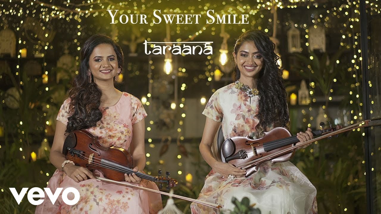 Taraana - Your Sweet Smile