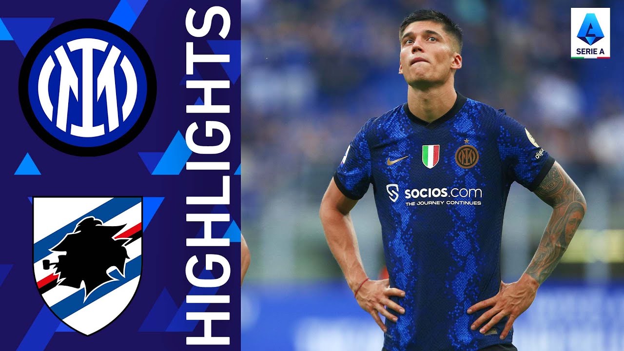 Inter 3-0 Sampdoria | A bittersweet win for Inter | Serie A 2021/22