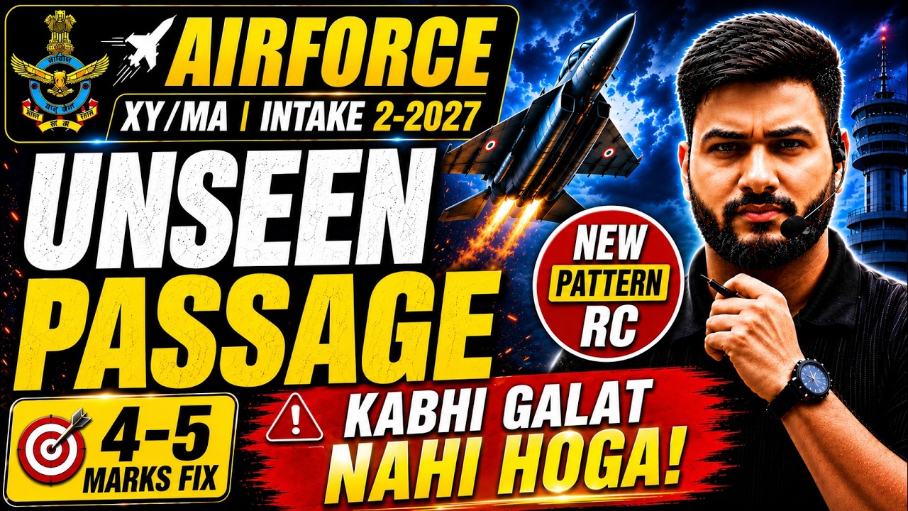 Airforce XY/MA INTAKE 2-2027 | Unseen Passage Secrets 🤫 | 4-5 Marks Fix! | Latest Pattern 🔥