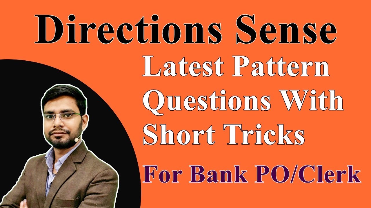 Direction Sense Reasoning Tricks With Latest Pattern Questions For Bank PO Clerk | IBPS | SBI | RRB
