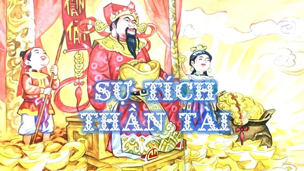 SỰ TÍCH THẦN TÀI | Truyện cổ tích Việt Nam | Vị thần bị mất trí nhớ đến quán nào là quán đó đắt hàng